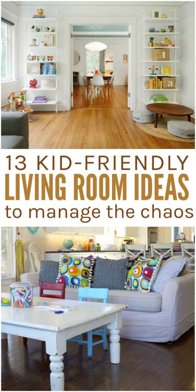 Kid-Friendly Living Room Ideas to Manage the Chaos  Kid
