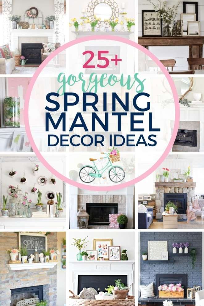 Gorgeous Spring Ideas for Mantel Decor - The Turquoise Home