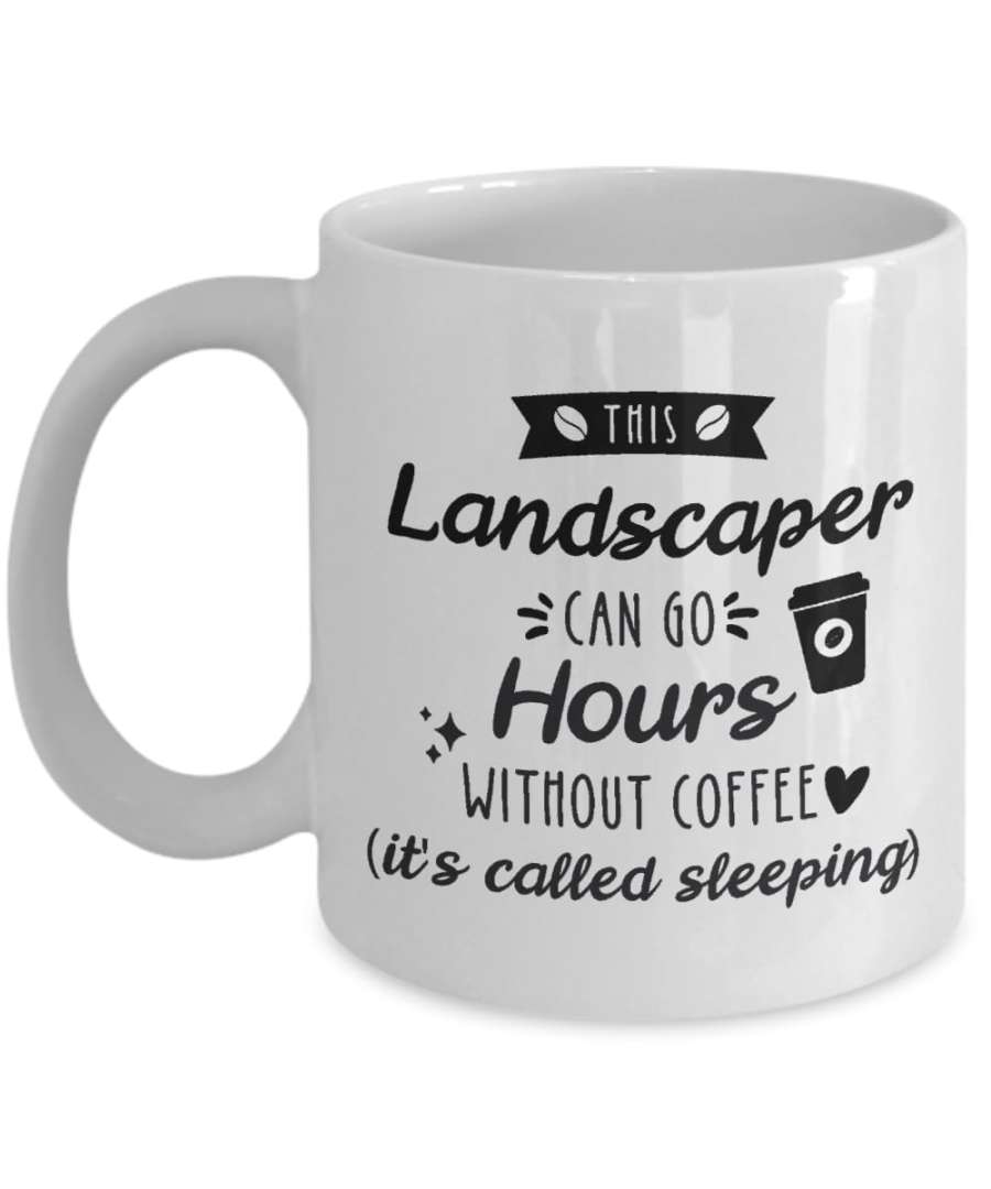 Landscaper Coffee Mug, Landscaper Gift, Gift for Landscaper, Landscaper  Gifts For Friend, Landscaper Thank You gift, Birthday Christmas Gift Idea
